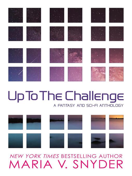 Title details for Up to the Challenge by Maria V. Snyder - Available